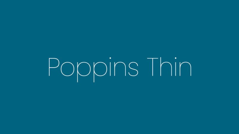 Poppins Thin